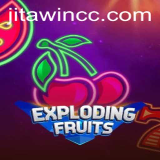 ExplodingFruits and JitaWin: A Thrilling Gaming Experience